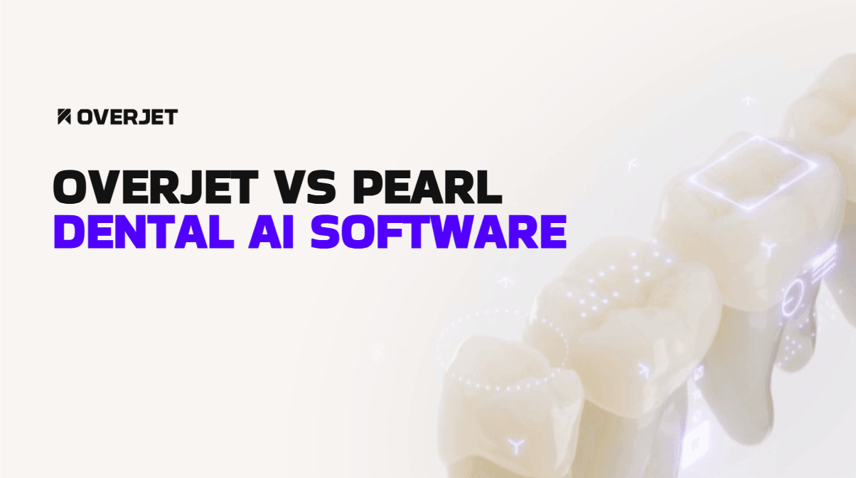 Overjet vs Pearl Dental AI Software